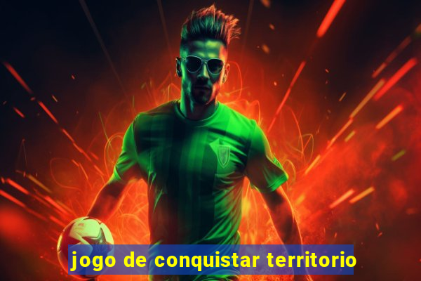 jogo de conquistar territorio